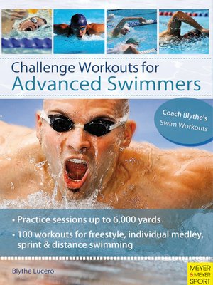 cover image of Challenge Workouts for Advanced Swimmers